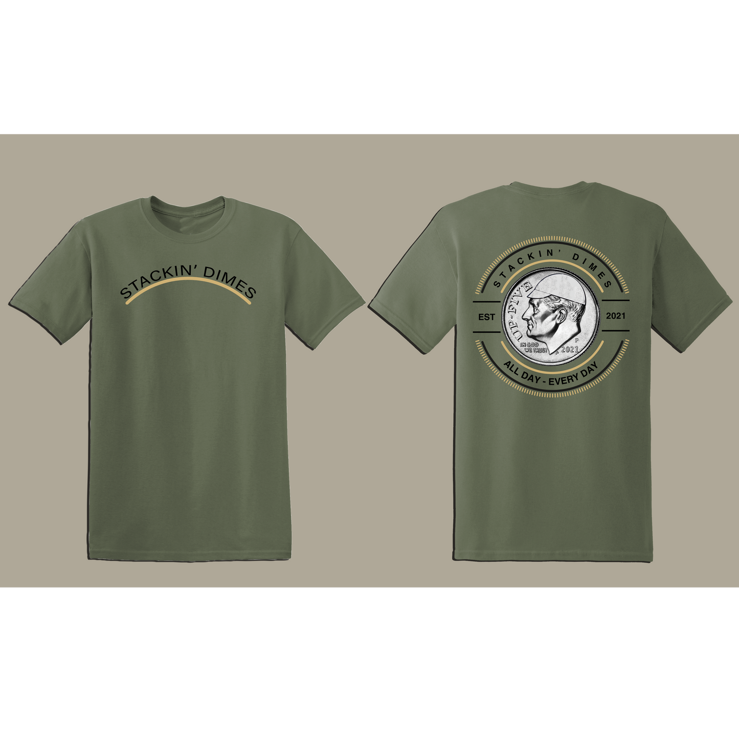 MILITARY GREEN STACKIN' DIMES T-SHIRT